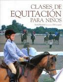 libro Clases De Equitación Para Niños